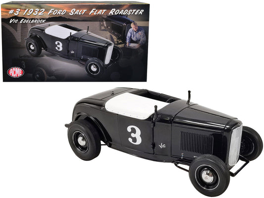 1932 Ford Salt Flat Roadster #3 Black "Vic Edelbrock"